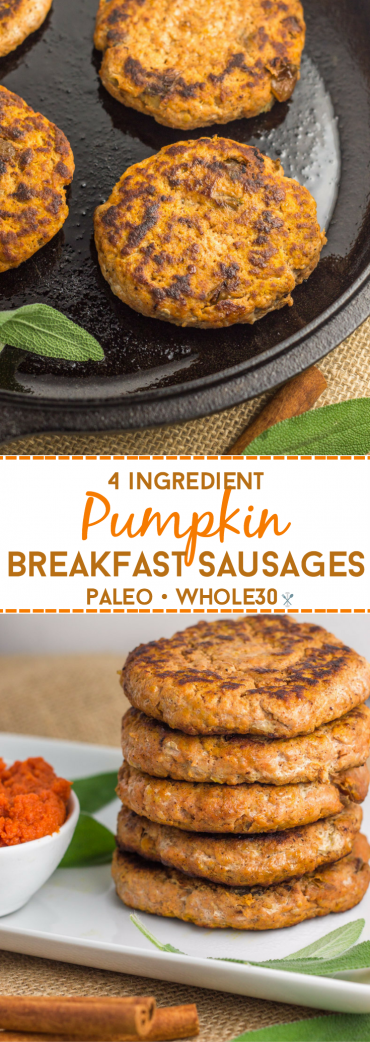 A Whole30 eggless breakfast - these 4 ingredient breakfast sausage patties have a savory pumpkin finish you'll be addicted to!